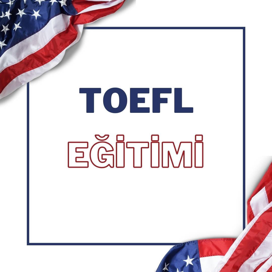 TOEFL Eğitimi