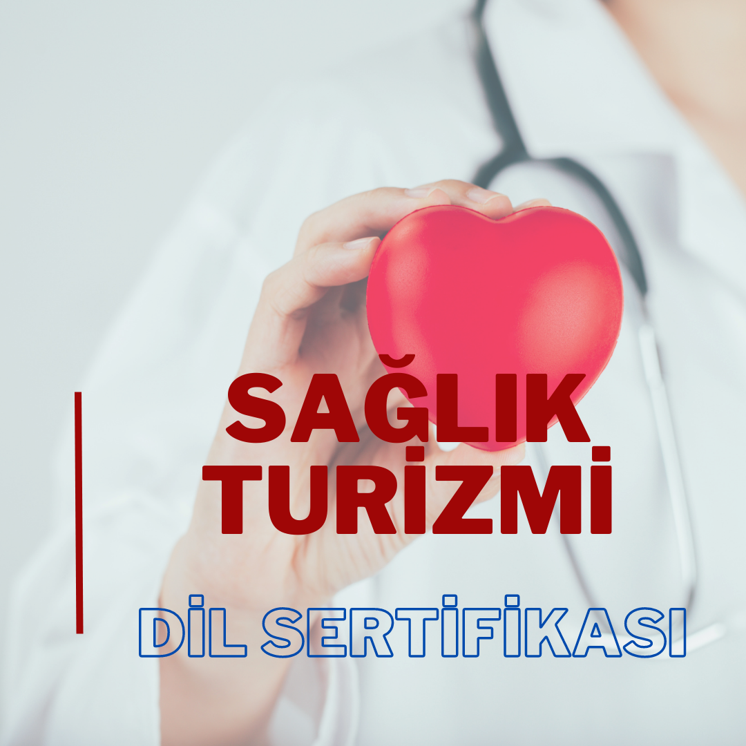 Sağlık Turizmi Dil Sertifikası