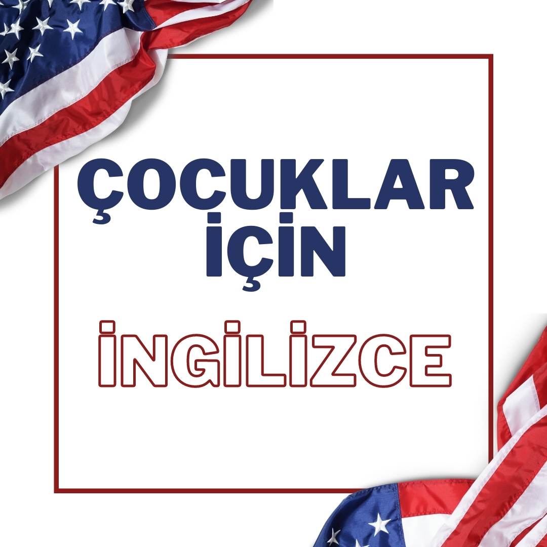 Çocuklar İçin Kolej İngilizcesi Eğitimi